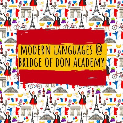 🇪🇸🇫🇷 Modern Languages Department @ Bridge of Don Academy 🇫🇷🇪🇸