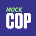 Mock COP (@mock_cop) Twitter profile photo Mock COP (@mock_cop) Twitter profile photo