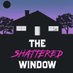 The Shattered Window Podcast (@theshatteredpod) Twitter profile photo The Shattered Window Podcast (@theshatteredpod) Twitter profile photo