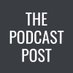 The Podcast Post (@thepodcastpost) Twitter profile photo The Podcast Post (@thepodcastpost) Twitter profile photo
