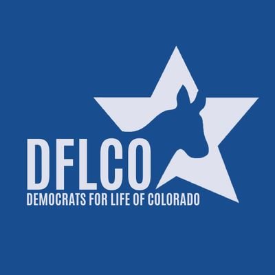 Democrats for Life of Colorado (@Dems4LifeCO) / Twitter