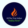 Allthetrueindi1's profile picture. तिरंगे🇮🇳 में लिपट कर जाना है !! Nationlist !! India First !!
Writer & Blogger by profession, Focused, Dedicated & Exception by Nature. Indian by Religion.