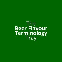 The Beer Flavour Terminology Tray (@thebeertray) 's Twitter Profile
