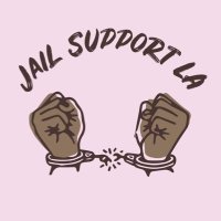 Jail Support LA (@jailsupportla) 's Twitter Profile