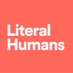 Literal Humans (@literalhumans) Twitter profile photo Literal Humans (@literalhumans) Twitter profile photo