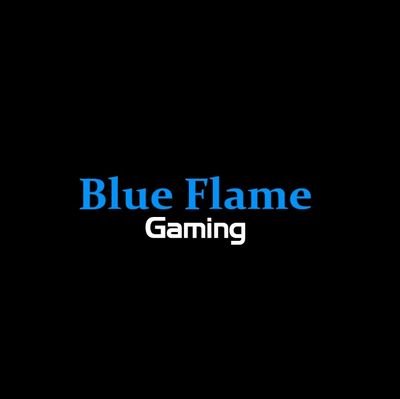 BLUE FLAME !!!