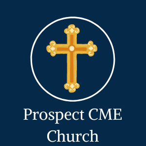 Prospect CME Church is a place for polishing your bond with God. Join us for worship!