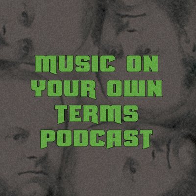 Music On Your Own Terms Podcast