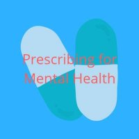 Prescribing for Mental Health (@forprescribing) 's Twitter Profile
