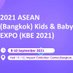 ASEAN (Bangkok) Kids & Baby EXPO 2020(KBE 2021) (@kbebangkok) Twitter profile photo ASEAN (Bangkok) Kids & Baby EXPO 2020(KBE 2021) (@kbebangkok) Twitter profile photo