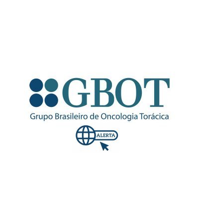 Atualizações científicas e notícias sobre neoplasias torácicas pelo Grupo Brasileiro de Oncologia Torácica (Brazilian Thoracic Oncology Group).