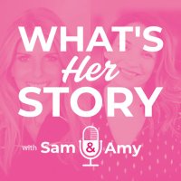 What's Her Story with Sam and Amy (@onwhatsherstory) 's Twitter Profile