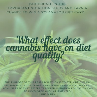 Researchers at NYU Steinhardt. Our survey for comparing the diet quality between users and non-users of cannabis is now open. https://t.co/a0aDZME8Wh