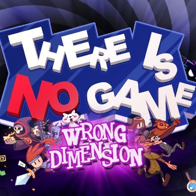 There is no game: Wrong Dimension