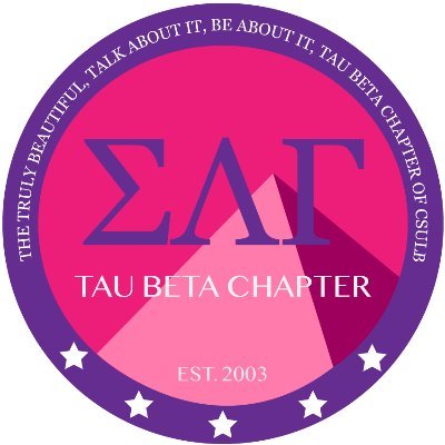 Truly Beautiful,Talk about it,Be about it Tau Beta Chapter @ CSULB EST. April 11, 2003 Hermanas Por Vida, Sisters For Life 💜💕