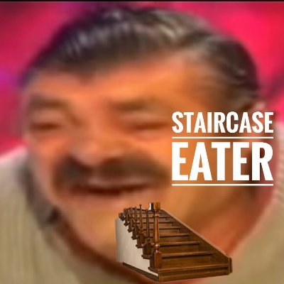 StaircaseEater Profile Picture