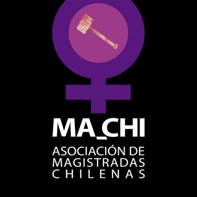 Asoc. de Magistradas Chilenas busca igualdad de genero para y desde los operadores de justicia