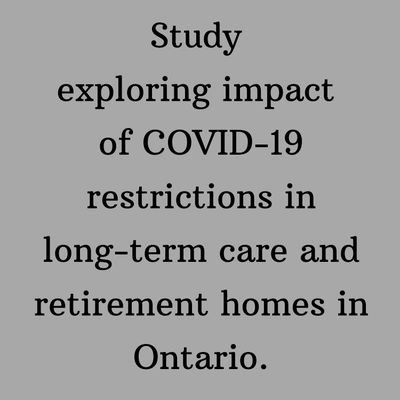 Research study exploring resident, family and staff experiences of COVID restrictions in long term care & retirement homes.
Contact COVIDrestrictions@gmai.com