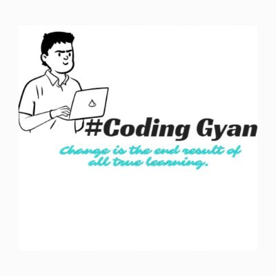 Change is the end result of all true learning...
@coding_gyan