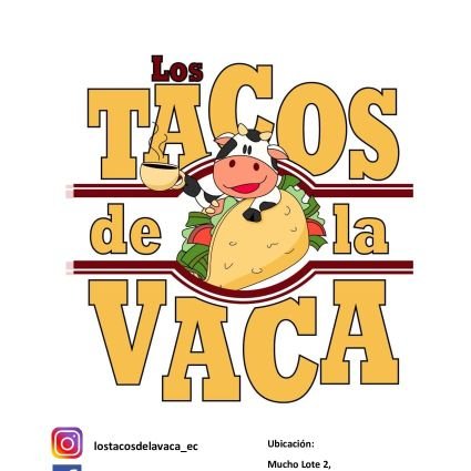 TacosdeLaVaca's profile picture. Los Tacos de la Vaca
Cafetería Restaurante 
Desayunos, Almuerzos y Platos a la Carta
Ubicación Toledo Externo Mza 2834 V 10
Servicio a Domicilio 0999637462