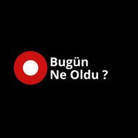 Bugün Ne Oldu(@bugunnneoldu_) 's Twitter Profile Photo