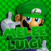 ⚡#12⚡ Super Parody Brothers Melee! Luigi (@ATierGreen) Twitter profile photo