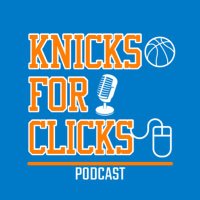 Knicks For Clicks Podcast (@knicks_4_clicks) 's Twitter Profile