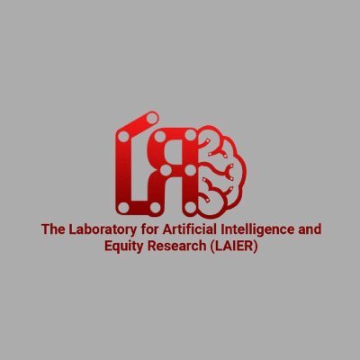The Laboratory for Artificial Intelligence and Equity Research | Machine learning 🤖 Human-computer Interaction 💻 Diversity and Inclusion🤗