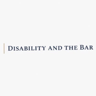 Representing students and members of the Bar with physical and mental disabilities | disabilityandthebar@gmail.com