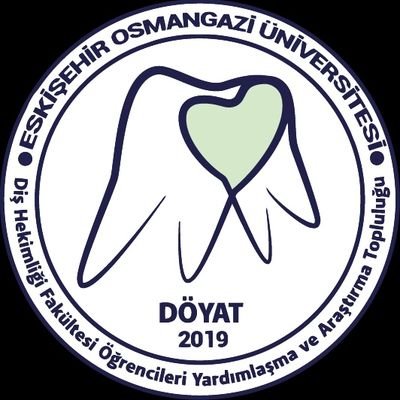 •Eskişehir Osmangazi Üniversitesi •Diş Hekimliği Fakültesi Öğrencileri Yardımlaşma ve Araştırma Topluluğu