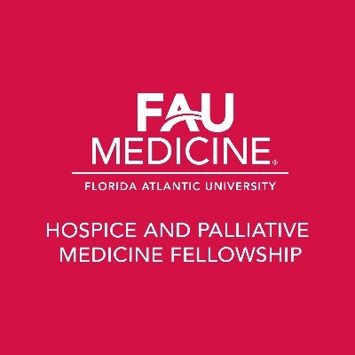 Hospice & Palliative Medicine Fellowship of the Schmidt College of Medicine at Florida Atlantic University. #HAPC #HPM @FAUMedSchool Managed by: @Top_Gundersen