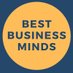 Best Business Minds (@bestbizminds) Twitter profile photo Best Business Minds (@bestbizminds) Twitter profile photo