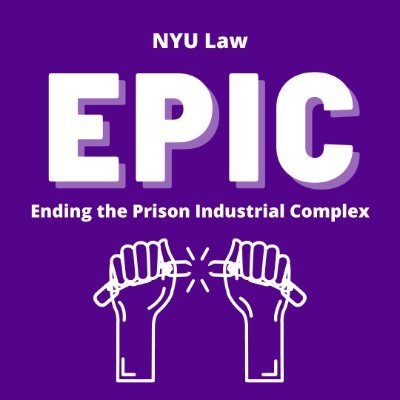 Ending the Prison Industrial Complex (EPIC) is an abolitionist student organization @NYULaw. #AbolishPrisons #AbolishICE #HALTsolitary #NoNewJails #FreeThemAll