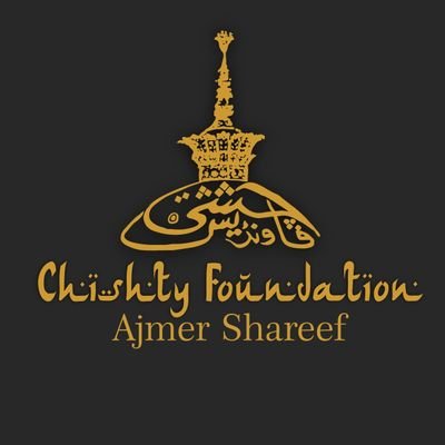 Chishty Foundation Ajmer Sharif