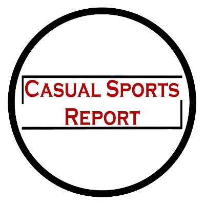 Casual Sports Report
