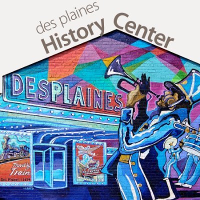 The Des Plaines History Center collects, preserves, and interprets the history of Des Plaines and its people and provides access to those resources.