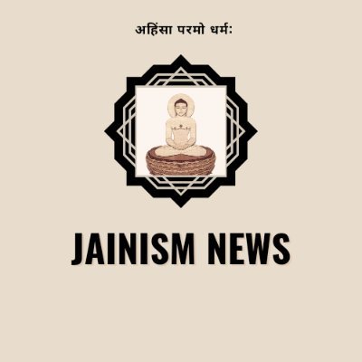 जय जिनेन्द्र 🙏

For all the Updates Regarding JAIN Community please follow @JainismN
#Jain #jainism #jainnews #jainismnews #SaveShikharji #शिखरजी #saveahira