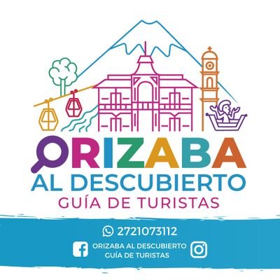 Guía de turistas de Orizaba Pueblo Mágico y de la región de Las Altas Montañas del Estado de Veracruz.