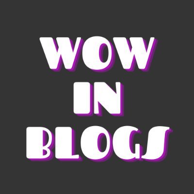 Wow In Blogs