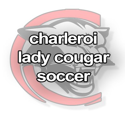 Official Twitter Site of the 2023 Charleroi Lady Cougar Soccer Team
