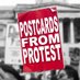 Postcards From Protest (@PostFromProtest) Twitter profile photo
