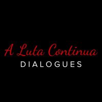 A Luta Continua(@aluta_dialogues) 's Twitter Profile Photo