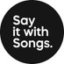 Say It With Songs (@SayItWithSongs_) Twitter profile photo