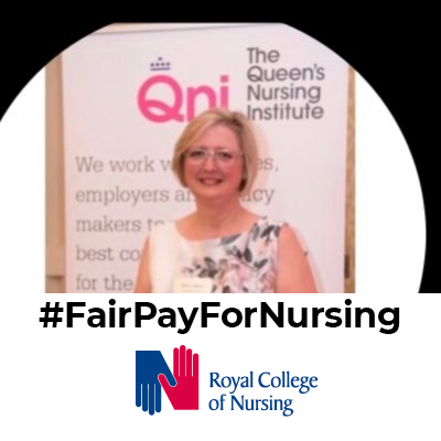 A passion and commitment for Nursing : RCN Wales Board Member, RCN Gwent Branch vice Chair, Queens Nurse, specialist Nurse Practitioner in District Nursing