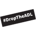 Drop The ADL (@Drop_ADL) Twitter profile photo