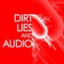 Dirt Lies & Audio (@dirt_lies_audio) Twitter profile photo Dirt Lies & Audio (@dirt_lies_audio) Twitter profile photo