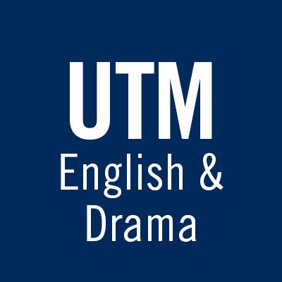 Department of English & Drama at the University of Toronto Mississauga. Check us out on Facebook too!