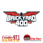 Brickyard 400 News from Emmis/Indianapolis: 97.1 HANK-FM, 1070 The Fan and 93 WIBC
