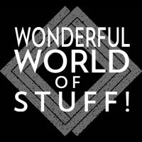 Wonderful World Of Stuff(@WWorld_Of_Stuff) 's Twitter Profile Photo