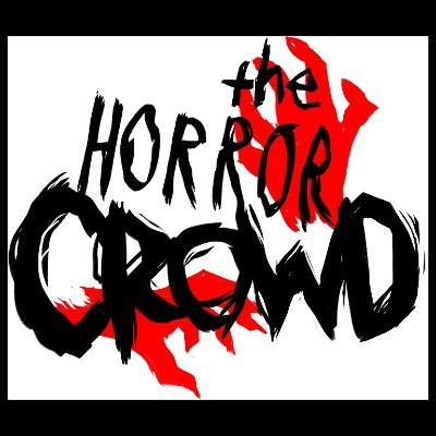 The Horror Crowd Profile